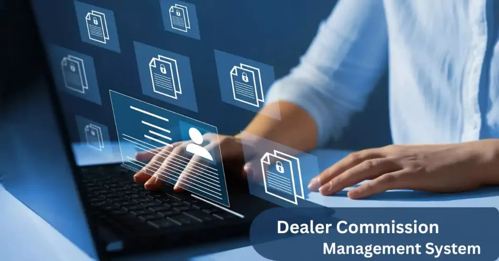 Automating Dealer Commissions